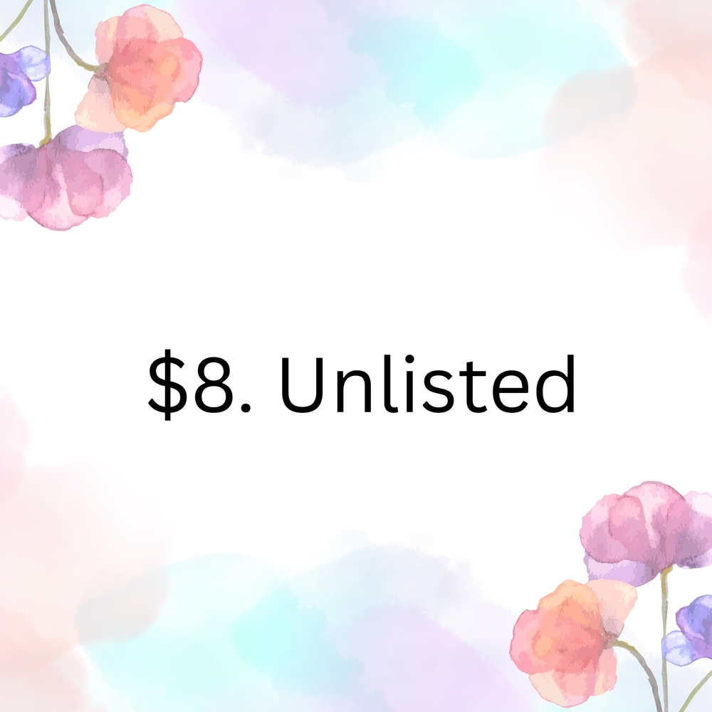 $8. Unlisted Item